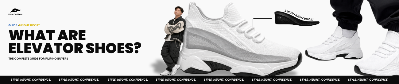 What Are Elevator Shoes? The Complete Guide for Filipino Buyers
