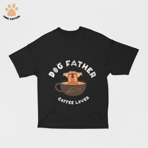 Finn Cotton Clothing Dog Father, Coffee Lover