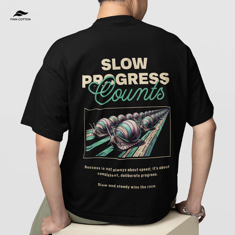 Finn Cotton Clothing SLOW PROGRESS COUNTS SLOW PROGRESS COUNTS